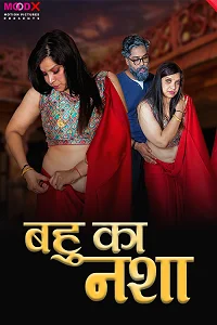 18 bahu ka nasha 2024