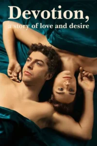 18 devotion a story of love and desire 2022