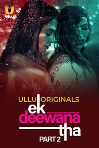 18 ek deewana tha 2024