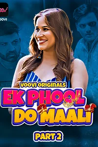 18 ek phool do maali 2023