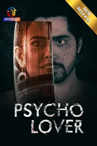 18 psycho lover 2024