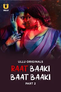 18 raat baaki baat baaki 2025