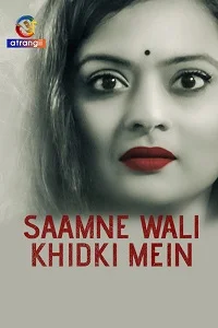 18 saamne wali khidki mein 2024