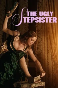 18 the ugly stepsister 2025