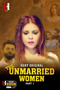 18 the unmarried women 2023