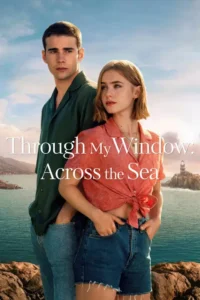 18 through my window across the sea netflix original 2023