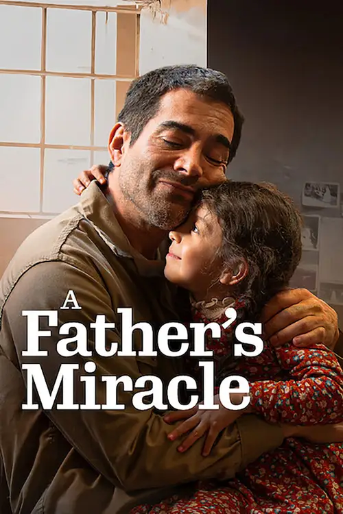 a fathers miracle 2026