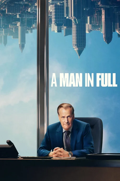 Download A Man In Full – Netflix Original (2024) Season 1 Dual Audio {Hindi English} Series 480p | 720p | 1080p WEB DL 19 a man in full netflix original 2024