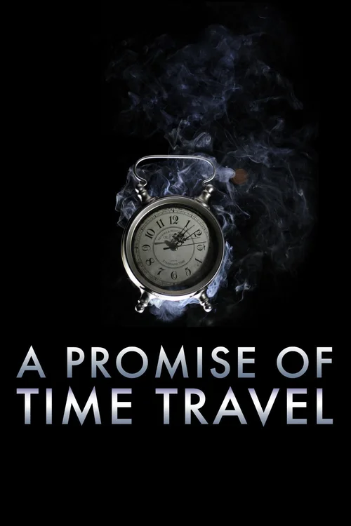 a promise of time travel 2016