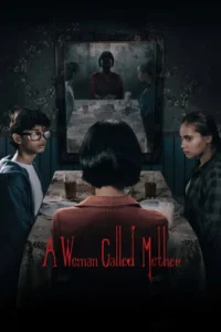 a woman called mother 2025