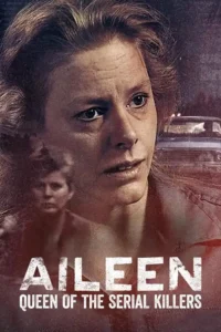 aileen queen of the serial killers 2025