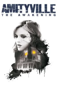 amityville the awakening 2017