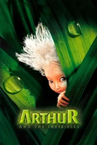 arthur and the invisibles 2006