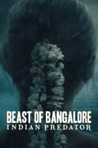 beast of bangalore indian predator season 1