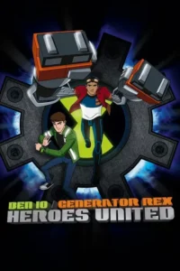 ben 10 generator rex heroes united 2011