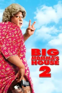 big momma s house 2 2006