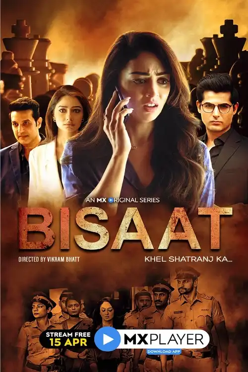 Download Bisaat: Khel Shatranj Ka (2021) Season 1 Hindi Complete MX Original WEB Series 480p | 720p HDRip 9 bisaat khel shatranj ka 2021