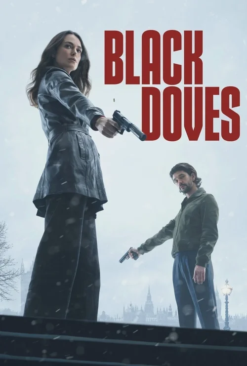 Download Black Doves (2024) Season 1 Complete Dual Audio {Hindi English} NetFlix Original WEB Series – 480p | 720p | 1080p WEB DL 23 black doves 2024