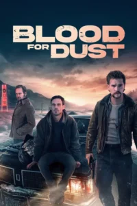 blood for dust 2024