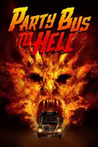bus party to hell 2017