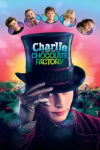 charlie and the chocolate factory 2005