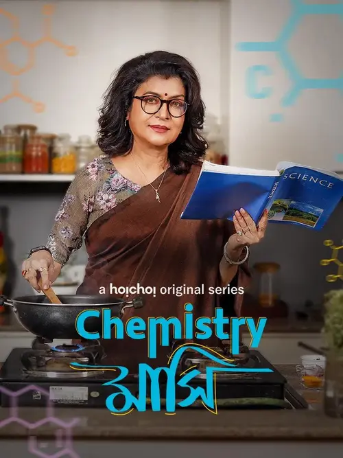Download Chemistry Mashi (Season 1) Hindi Hoichoi Complete WEB Series 480p | 720p | 1080p WEB DL 3 chemistry mashi season 1