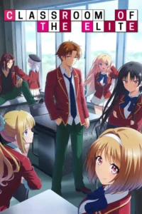 classroom of the elite season 1