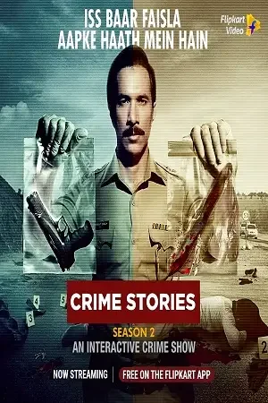 Download Crime Stories: Khoj Apradhi Ki (2021) Season 1 Hindi Complete Flipkart Video 480p | 720p WEB DL 5 crime stories khoj apradhi ki 2021