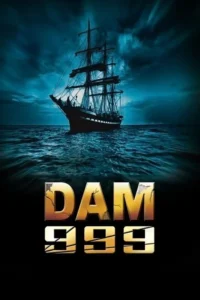 dam 999 movie 2011