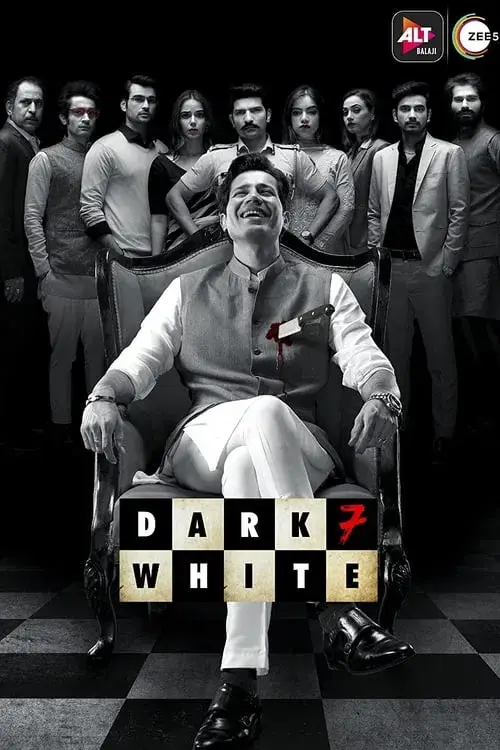 Download Dark 7 White (2020) Season 1 Hindi Complete ZEE5 WEB Series 480p | 720p WEB DL 7 dark 7 white 2020