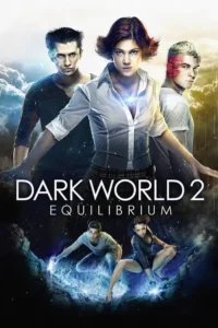 dark world 2 equilibrium 2013