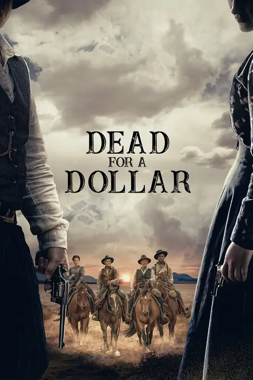 dead for a dollar 2022