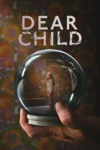 dear child netflix original 2023