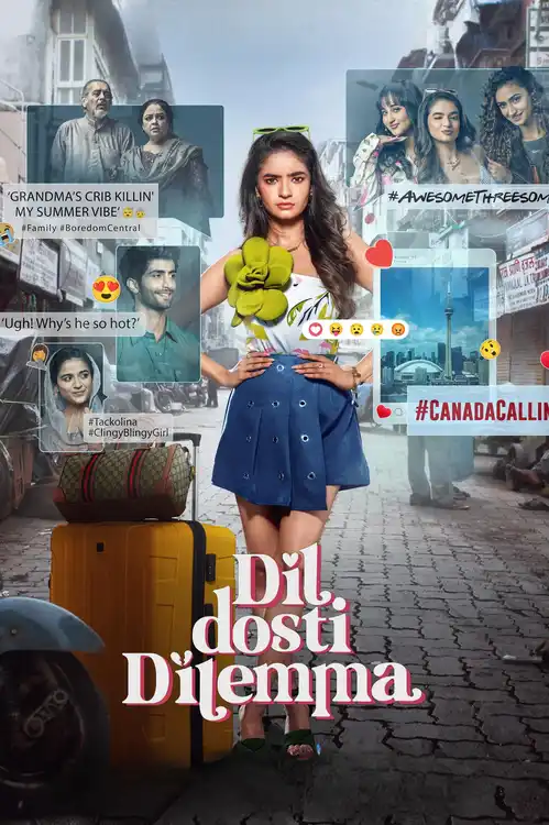 Download DIL DOSTI DILEMMA (2024) Season 1 {Hindi DD5.1} Amazon Prime Video Series 480p | 720p | 1080p WEB DL 18 dil dosti dilemma 2024