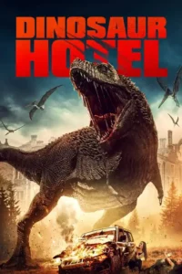 dinosaur hotel 2021