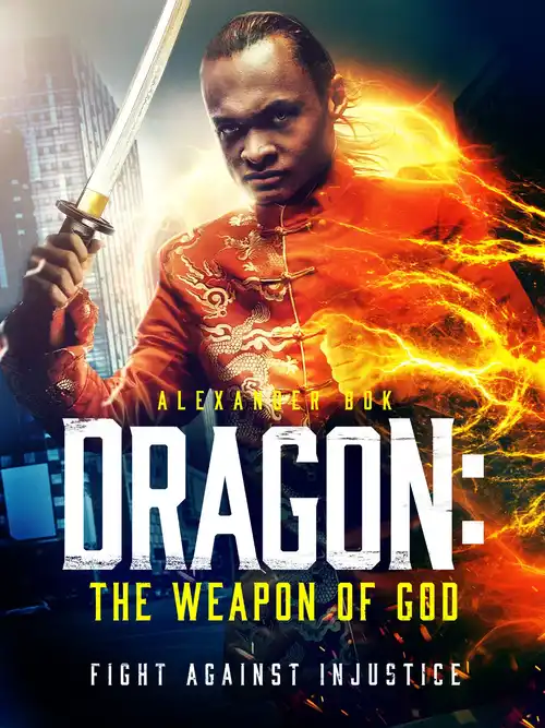 dragon the weapon of god 2022