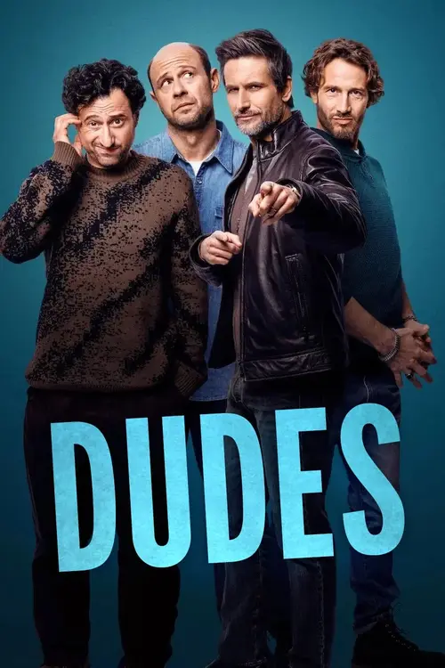 Download Dudes (2025) Season 1 Dual Audio {Hindi English} NetFlix Series 480p | 720p | 1080p WEB DL 2 dudes 2025