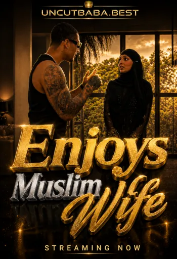 enjoys muslim wife 2026