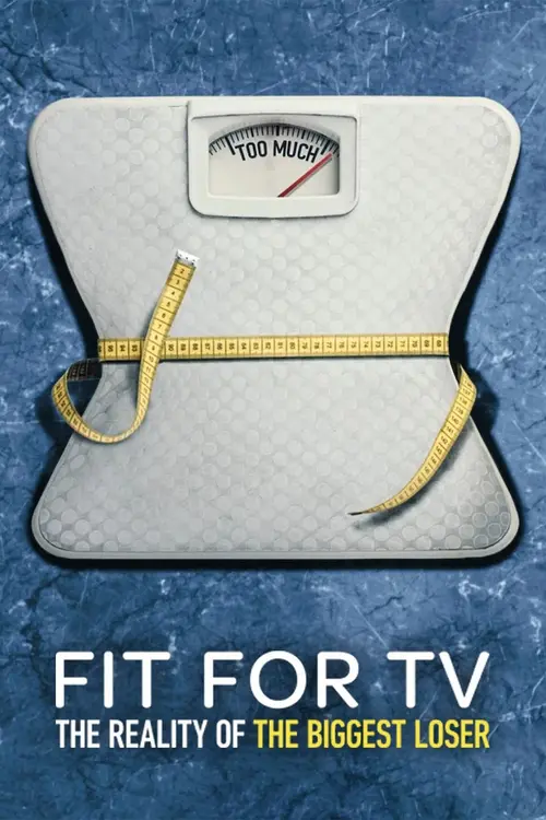 Download Fit for TV: The Reality of the Biggest Loser (Season 1) Dual Audio {Hindi English} NetFlix Series 480p | 720p | 1080p WEB DL 4 fit for tv the reality of the biggest loser season 1