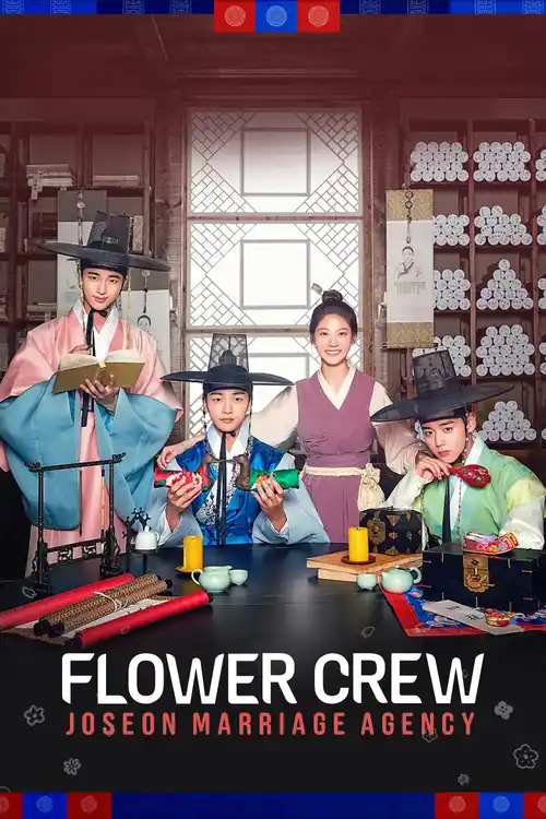 flower crew joseon marriage agency season 1 netflix original 2025