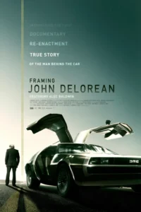framing john delorean 2019