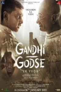 gandhi godse ek yudh 2023