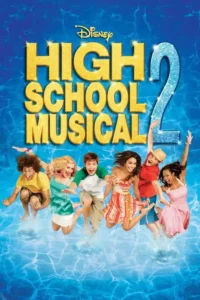high school musical 2 2007
