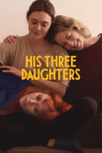 his three daughters 2024