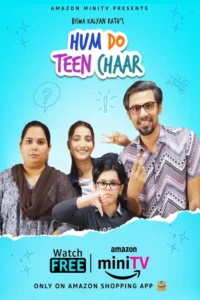 hum do teen chaar 2023