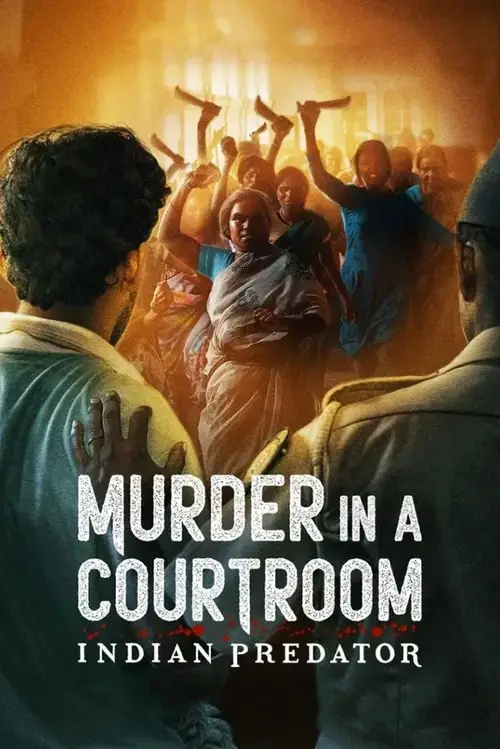 indian predator murder in a courtroom season 1