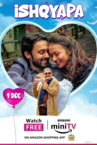 ishqyapa 2023