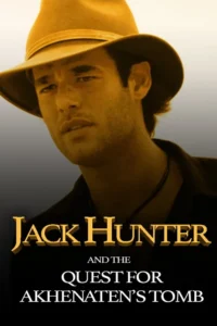jack hunter and the quest for akhenaten s tomb 2008