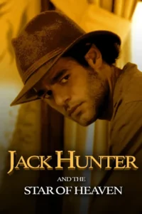 jack hunter and the star of heaven 2009