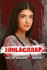 jholachhap season 1 2022